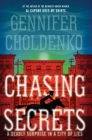 Chasing Secrets By Gennifer Choldenko Cover Image