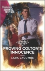 Proving Colton's Innocence By Lara Lacombe Cover Image