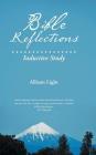 Bible Reflections: Inductive Study By Allison Light Cover Image