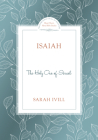 Isaiah: The Holy One of Israel Cover Image
