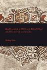 Blood Expiation in Hittite and Biblical Ritual (Writings from the Ancient World Supplements #2) By Yitzhaq Feder Cover Image