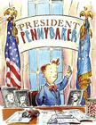 President Pennybaker By Kate Feiffer, Diane Goode (Illustrator) Cover Image
