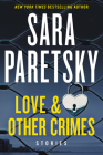 Love & Other Crimes: Stories Cover Image