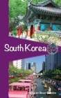 South Korea By Cristina Rebiere Cover Image