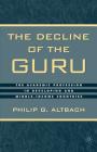 The Decline of the Guru: The Academic Profession in Developing and Middle-Income Countries By P. Altbach (Editor) Cover Image