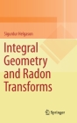Integral Geometry and Radon Transforms Cover Image