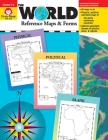 The World Reference & Map Forms: Grades 3-6 (World & Us Maps) Cover Image
