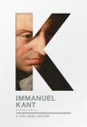 Immanuel Kant: A Very Brief History (Very Brief Histories) Cover Image