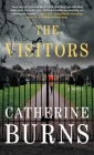 The Visitors By Catherine Burns Cover Image