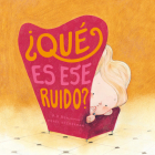 Qué Es Ese Ruido? = What's That Terrible Growl? Cover Image