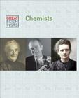 Chemists (Great Scientists) Cover Image