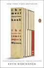 The Most Dangerous Book: The Battle for James Joyce's Ulysses By Kevin Birmingham Cover Image