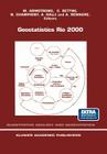 Geostatistics Rio 2000: Proceedings of the Geostatistics Sessions of the 31st International Geological Congress, Rio de Janeiro, Brazil, 6-17 (Quantitative Geology and Geostatistics #12) Cover Image