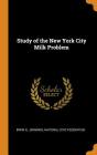 Study of the New York City Milk Problem Cover Image