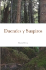 Duendes y Suspiros By Martin Ortega Cover Image