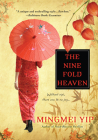 The Nine Fold Heaven By Mingmei Yip Cover Image