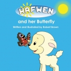 Hafwen and her Butterfly By Robert Brown Cover Image