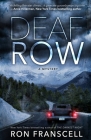 Deaf Row By Ron Franscell Cover Image