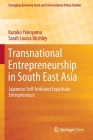 Transnational Entrepreneurship in South East Asia: Japanese Self-Initiated Expatriate Entrepreneurs Cover Image
