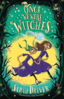 Once We Were Witches By Sarah Driver, Fabi Santiago (Illustrator) Cover Image