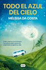 Todo el azul del cielo By MÉLISSA DA COSTA Cover Image