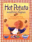 Hot Potato: Mealtime Rhymes By Neil Philip, Claire Henley (Illustrator) Cover Image