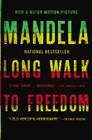 Long Walk to Freedom: The Autobiography of Nelson Mandela By Nelson Mandela Cover Image