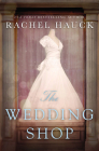 The Wedding Shop By Rachel Hauck Cover Image