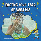 Facing Your Fear of Water Cover Image