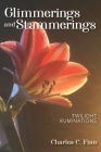 Glimmerings and Stammerings By Charles C. Finn Cover Image