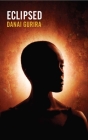 Eclipsed (Revised Tcg Edition) By Danai Gurira Cover Image