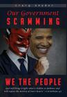 Our Government Scamming We The People Cover Image