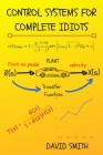 Control Systems for Complete Idiots Cover Image