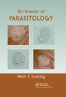 Dictionary of Parasitology By Peter J. Gosling Cover Image