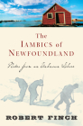 The Iambics of Newfoundland: Notes from an Unknown Shore Cover Image