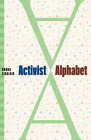 Activist's Alphabet By Donna Sinclair Cover Image