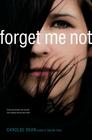 Forget Me Not By Carolee Dean Cover Image