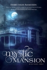Mystic Mansion (Mystic Trilogy #3) Cover Image