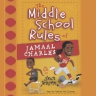 Middle School Rules of Jamaal Charles By Ramón de Ocampo, Ramón de Ocampo (Read by), Sean Jensen Cover Image