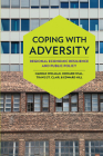 Coping with Adversity: Regional Economic Resilience and Public Policy By Harold Wolman, Howard Wial, Travis St Clair Cover Image