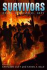 Fire: Chicago, 1871 (Survivors) By Kathleen Duey, Karen A. Bale Cover Image