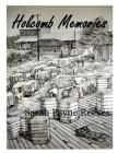Holcomb Memories: Tigers, Trains and Treasures By Sarah Payne Reeves Cover Image