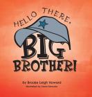 Hello There, Big Brother! Cover Image
