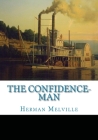 The Confidence-Man By Herman Melville Cover Image