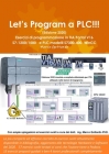 Let's Program a PLC!!! (Edizione 2020) Esercizi di programmazione in TIA Portal V16 S7-1200/1500 e PLC modelli S7300-400 WinCC By Marco Gottardo Cover Image