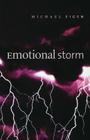 Emotional Storm By Michael Eigen Cover Image