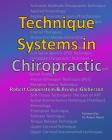 Technique Systems in Chiropractic By Brian J. Gleberzon, Robert Cooperstein Cover Image