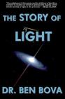 The Story of Light By Ben Bova Cover Image
