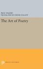 The Art of Poetry By Paul Valéry, Denise Folliot (Translator) Cover Image