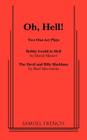 Oh, Hell!: Two One Act Plays Cover Image